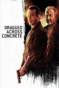 Poster to the movie "Dragged Across Concrete" #77790