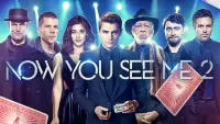 Backdrop to the movie "Now You See Me 2" #47808