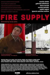 Poster to the movie "fire supply" #483260