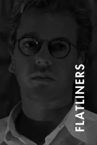 Poster to the movie "Flatliners" #284213