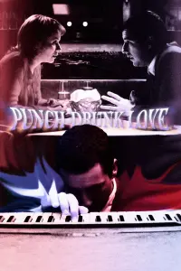 Poster to the movie "Punch-Drunk Love" #464960