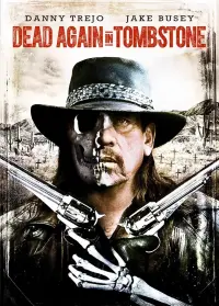 Poster to the movie "Dead Again in Tombstone" #145644