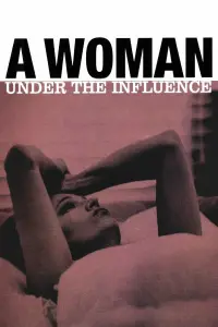 Poster to the movie "A Woman Under the Influence" #187133