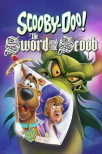 Poster to the movie "Scooby-Doo! The Sword and the Scoob" #338631