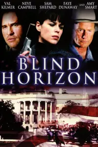 Poster to the movie "Blind Horizon" #364557