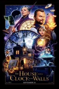 Poster to the movie "The House with a Clock in Its Walls" #87900