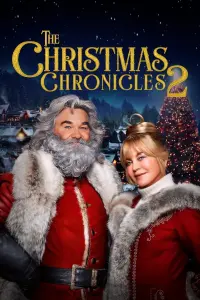 Poster to the movie "The Christmas Chronicles: Part Two" #39446