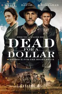 Poster to the movie "Dead for a Dollar" #162903