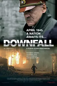 Poster to the movie "Downfall" #105824