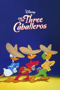 Poster to the movie "The Three Caballeros" #136752