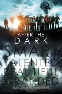 Poster to the movie "After the Dark" #303828