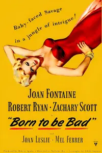 Poster to the movie "Born to Be Bad" #694954