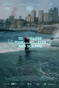 Poster to the movie "To Close Your Eyes And See Fire" #580457