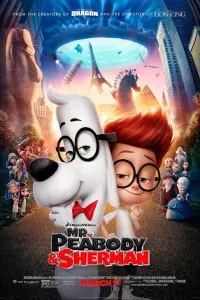 Poster to the movie "Mr. Peabody & Sherman" #267874