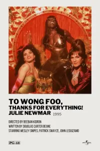 Poster to the movie "To Wong Foo, Thanks for Everything! Julie Newmar" #112095