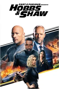 Poster to the movie "Fast & Furious Presents: Hobbs & Shaw" #169389