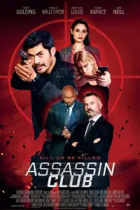 Poster to the movie "Assassin Club" #332473