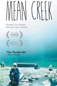 Poster to the movie "Mean Creek" #260244