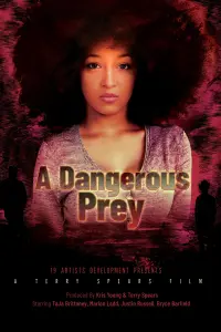 Poster to the movie "A Dangerous Prey" #415738