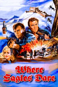 Poster to the movie "Where Eagles Dare" #91809