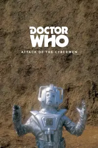 Poster to the movie "Doctor Who: Attack of the Cybermen" #684067