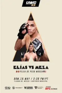 Poster to the movie "UWC 53: Elias vs. Meza" #477262