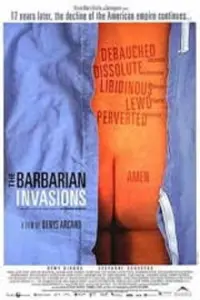 Poster to the movie "The Barbarian Invasions" #243601