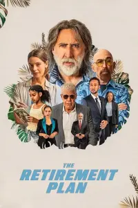 Poster to the movie "The Retirement Plan" #78763