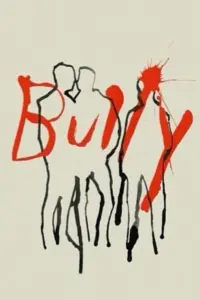 Poster to the movie "Bully" #414417