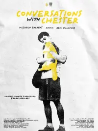 Poster to the movie "Conversations with Chester" #492161