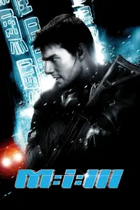 Poster to the movie "Mission: Impossible III" #267116