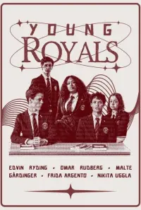 Poster to the movie "Young Royals Forever" #442892