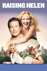 Poster to the movie "Raising Helen" #158008