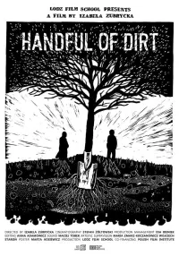 Poster to the movie "Handful of Dirt" #474319