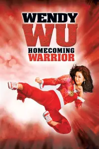 Poster to the movie "Wendy Wu: Homecoming Warrior" #130544