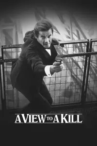 Poster to the movie "A View to a Kill" #295816