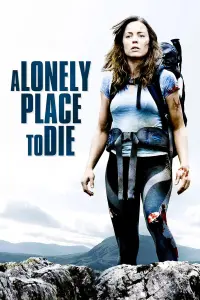 Poster to the movie "A Lonely Place to Die" #144385