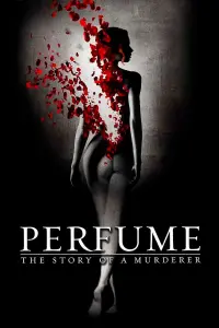 Poster to the movie "Perfume: The Story of a Murderer" #52109