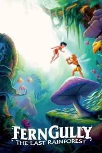 Poster to the movie "FernGully: The Last Rainforest" #120039