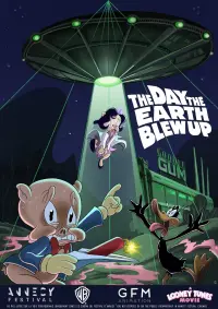 Poster to the movie "The Day the Earth Blew Up: A Looney Tunes Movie" #579348