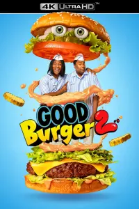 Poster to the movie "Good Burger 2" #338283