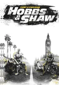 Poster to the movie "Fast & Furious Presents: Hobbs & Shaw" #169320