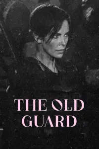 Poster to the movie "The Old Guard" #531982