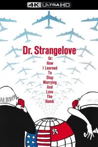 Poster to the movie "Dr. Strangelove or: How I Learned to Stop Worrying and Love the Bomb" #85433