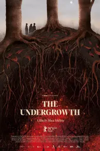 Poster to the movie "The Undergrowth" #367187