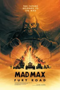 Poster to the movie "Mad Max: Fury Road" #6273