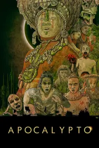 Poster to the movie "Apocalypto" #159976