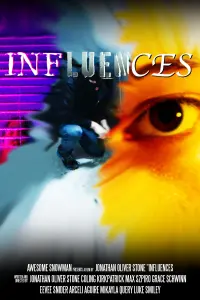 Poster to the movie "Influences" #648107