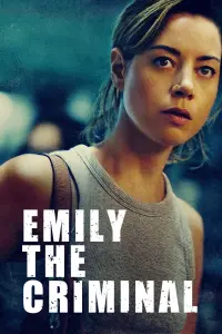 Poster to the movie "Emily the Criminal" #77102