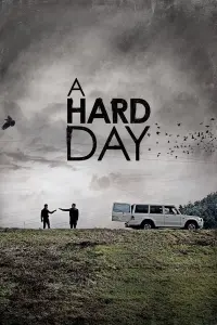 Poster to the movie "A Hard Day" #115484